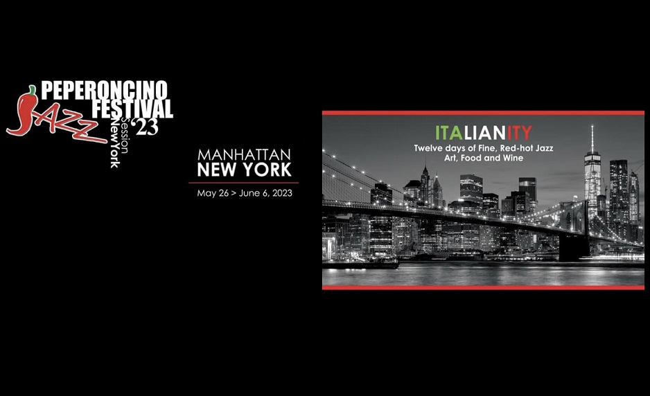 A New York il “Peperoncino Jazz Festival”